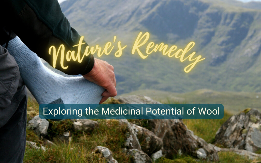 Nature’s Remedy: Exploring the Medicinal Potential of Wool